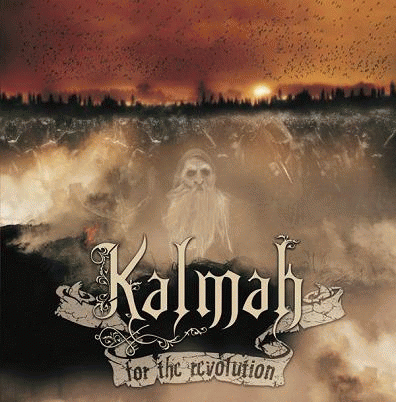 Kalmah : For the Revolution